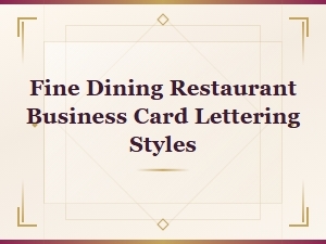 Elegant Lettering Styles for Fine Dining Business Cards